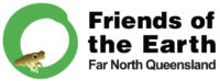 Friends of the Earth Far North Queensland
